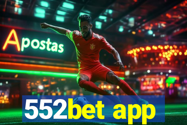 552bet app